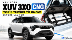 Mahindra XUV 3XO CNG: Top 5 Things to Know Before Launch
